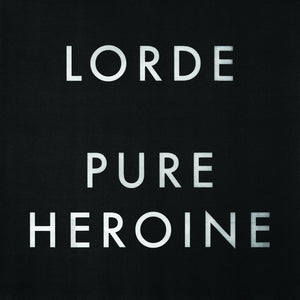 LORDE - PURE HEROINE (LP)