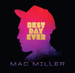 MAC MILLER - BEST DAY EVER (2xLP/CASSETTE)