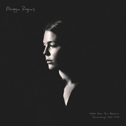 MAGGIE ROGERS - NOTES FROM THE ARCHIVE: RECORDINGS 2011-2016 (2xLP)