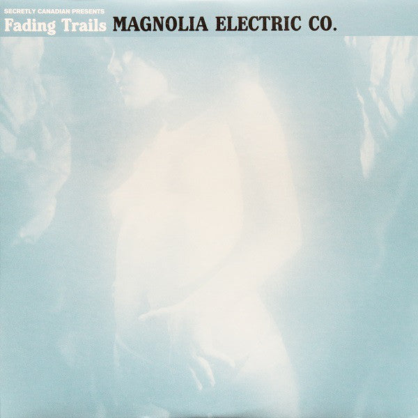 MAGNOLIA ELECTRIC CO./JASON MOLINA - FADING TRAILS (LP)