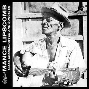 MANCE LIPSCOMB - TEXAS SHARECROPPER AND SONGSTER (LP)