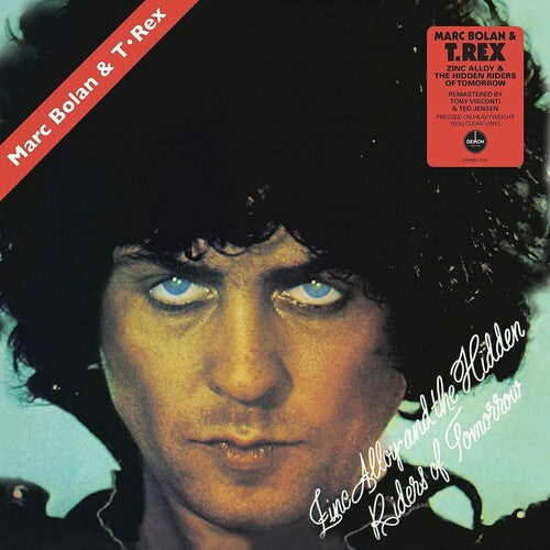 MARC BOLAN AND T. REX - ZINC ALLOY AND THE HIDDEN RIDERS OF TOMORROW (LP)