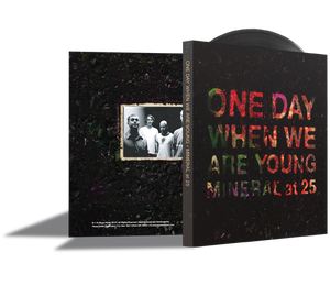 MINERAL - ONE DAY WHEN WE ARE YOUNG: MINERAL AT 25 (10" + BOOK)