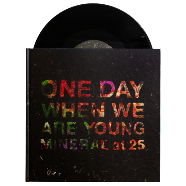 MINERAL - ONE DAY WHEN WE ARE YOUNG: MINERAL AT 25 (10