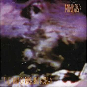 MINISTRY - THE LAND OF RAPE AND HONEY (LP)