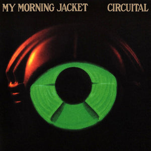 MY MORNING JACKET - CIRCUITAL (2xLP)
