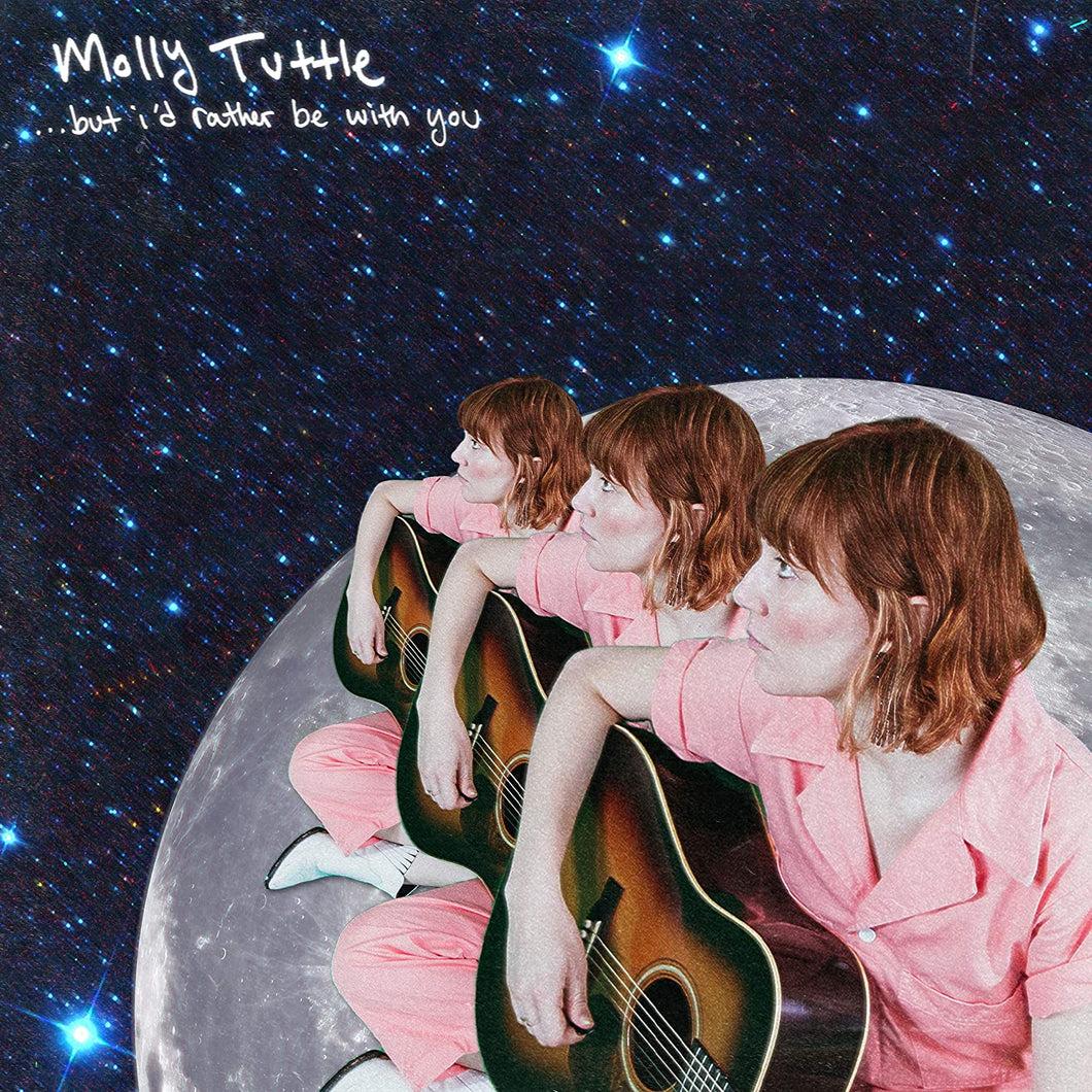 MOLLY TUTTLE - ...BUT I'D RATHER BE WITH YOU (LP)