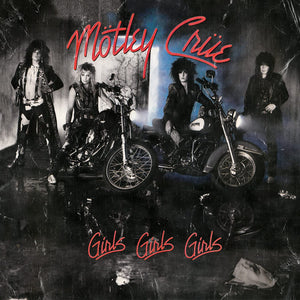 MOTLEY CRUE - GIRLS GIRLS GIRLS (LP)