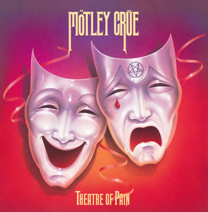 MOTLEY CRUE  - THEATRE OF PAIN (LP)