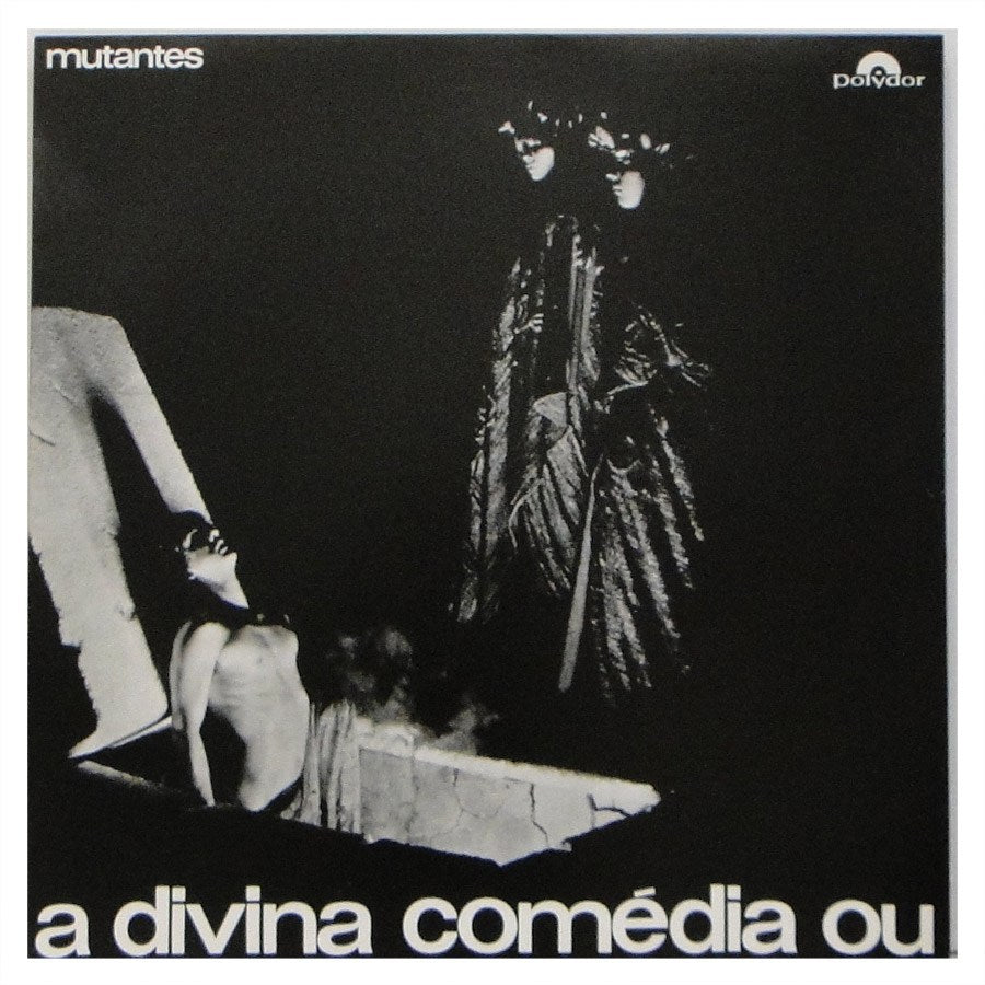 MUTANTES - A DIVINA COMEDIA OU (LP) – 10,000 Hz Records