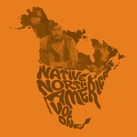 V/A - NATIVE NORTH AMERICA VOL. 1: ABORIGINAL FOLK, ROCK, and COUNTRY 1966-1985 (3xLP BOX SET)