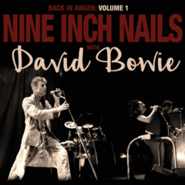 NINE INCH NAILS AND DAVID BOWIE - BACK IN ANGER VOLUME 1 (2xLP)