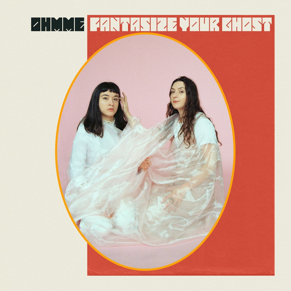OHMME - FANTASIZE YOUR GHOST (LP)