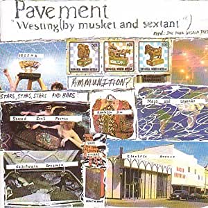 PAVEMENT - WESTING [BY MUSKET AND SEXTANT] (LP)