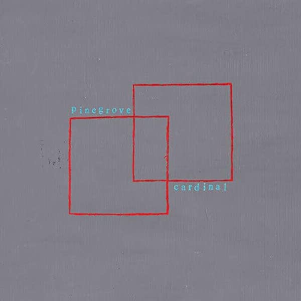 PINEGROVE - CARDINAL (LP)