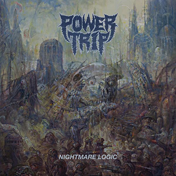 POWER TRIP - NIGHTMARE LOGIC (LP)
