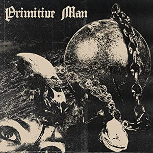 PRIMITIVE MAN - CAUSTIC (2xLP)