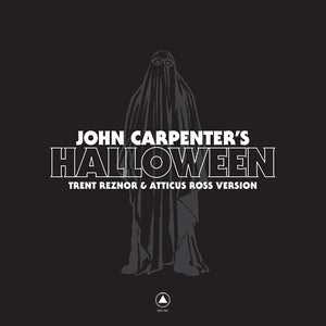 OST: TRENT REZNOR AND ATTICUS ROSS / JOHN CARPENTER - HALLOWEEN (12" SINGLE)