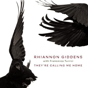 RHIANNON GIDDENS - THEY'RE CALLING ME HOME (LP)