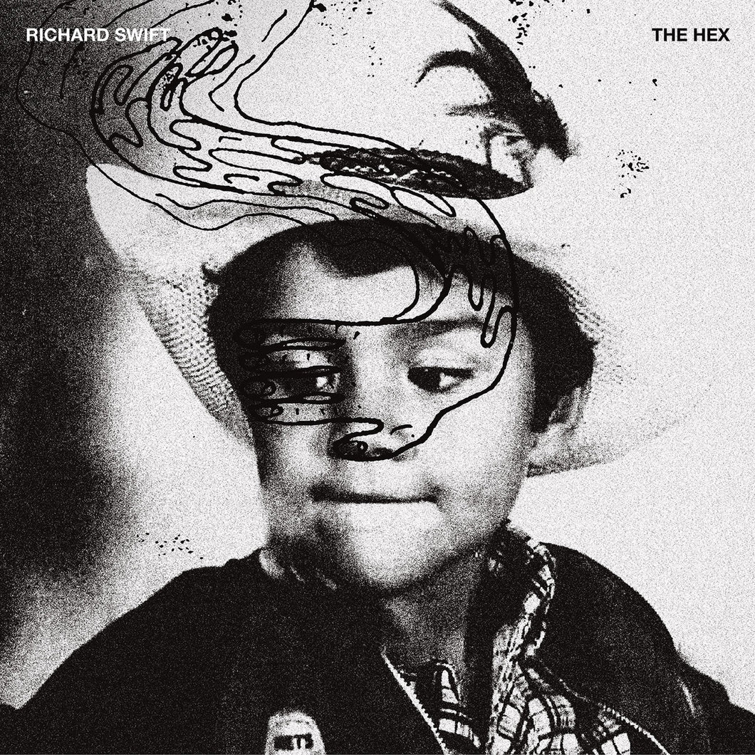 RICHARD SWIFT - THE HEX (LP)