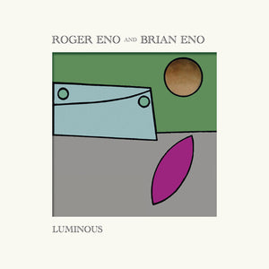 ROGER ENO AND BRIAN ENO - LUMINOUS (LP)