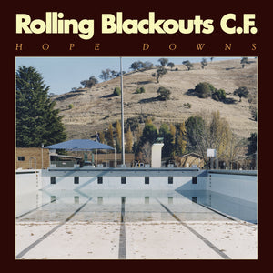 ROLLING BLACKOUTS COASTAL FEVER - HOPE DOWNS (LP/CASSETTE)