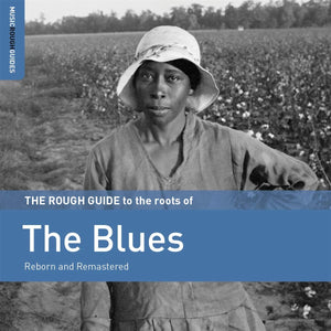 V/A - ROUGH GUIDE TO THE ROOTS OF THE BLUES (LP)