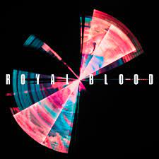 ROYAL BLOOD - TYPHOONS (LP)