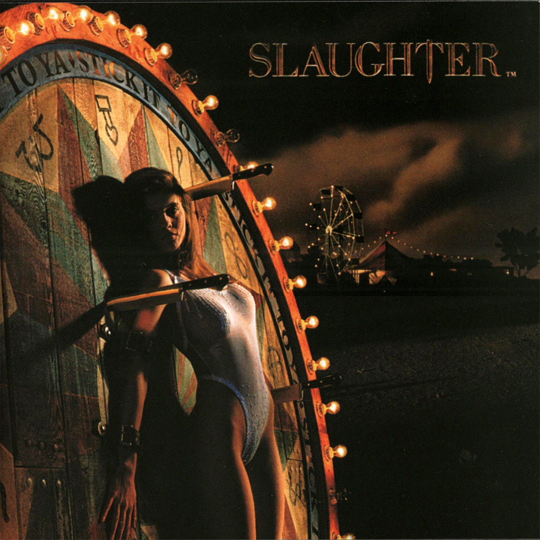 SLAUGHTER - STICK IT TO YA (LP)
