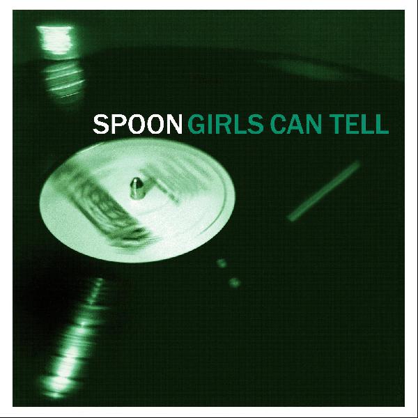 SPOON - GIRLS CAN TELL (LP)