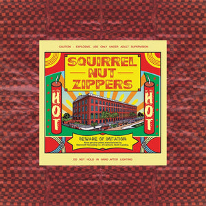 SQUIRREL NUT ZIPPERS - HOT (LP)
