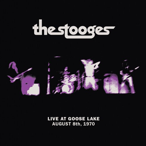 STOOGES - LIVE AT GOOSE LAKE (LP)