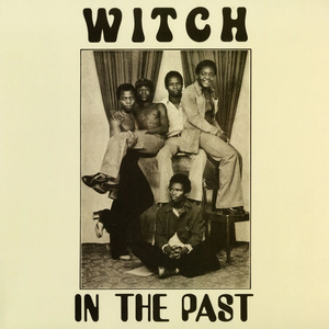 WITCH - IN THE PAST (LP)