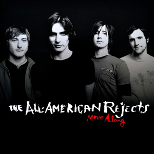 ALL-AMERICAN REJECTS - MOVE ALONG (LP