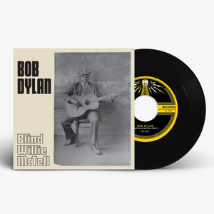 BOB DYLAN - BLIND WILLIE McTELL (7")