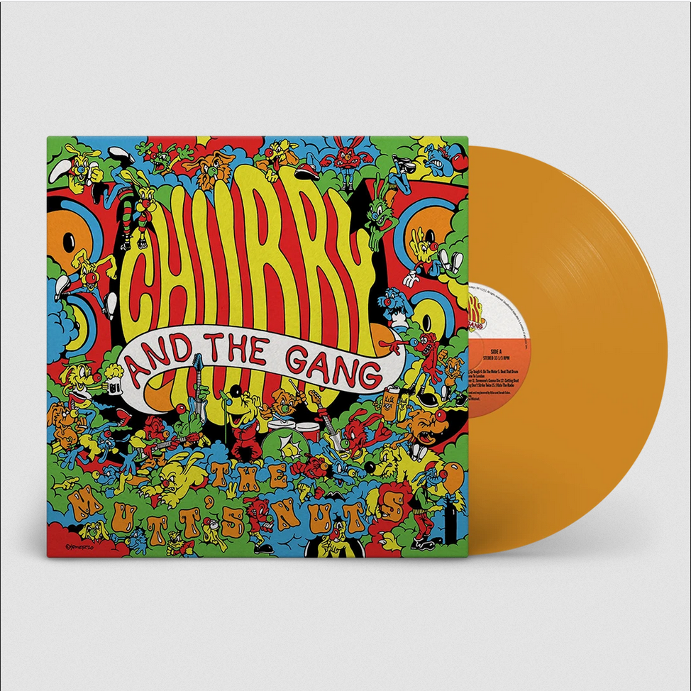 CHUBBY & the GANG - THE MUTT'S NUTS (LP)