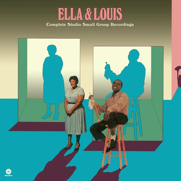ELLA FITZGERALD / LOUIS ARMSTRONG - ELLA & LOUIS: COMPLETE STUDIO SMALL GROUP RECORDINGS (2xLP)
