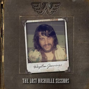 WAYLON JENNINGS - THE LOST NASHVILLE SESSIONS (LP)