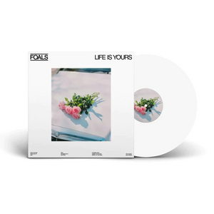 FOALS - LIFE IS YOURS (LP)
