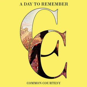 A DAY TO REMEMBER - COMMON COURTESY (2xLP)