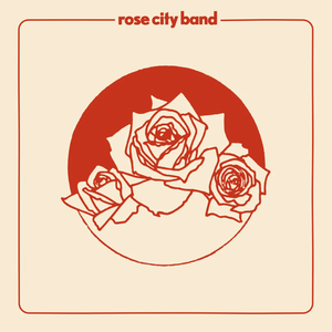 ROSE CITY BAND - ROSE CITY BAND (LP)