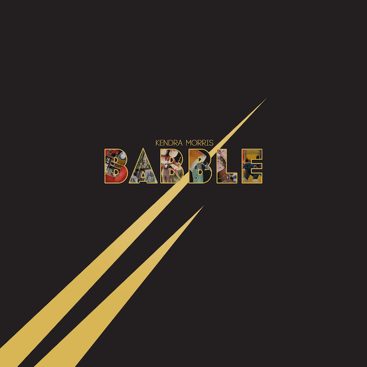 KENDRA MORRIS - BABBLE (LP)