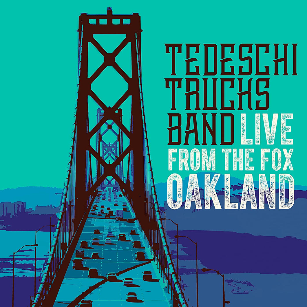 TEDESCHI TRUCKS BAND - LIVE FROM THE FOX OAKLAND (3xLP)