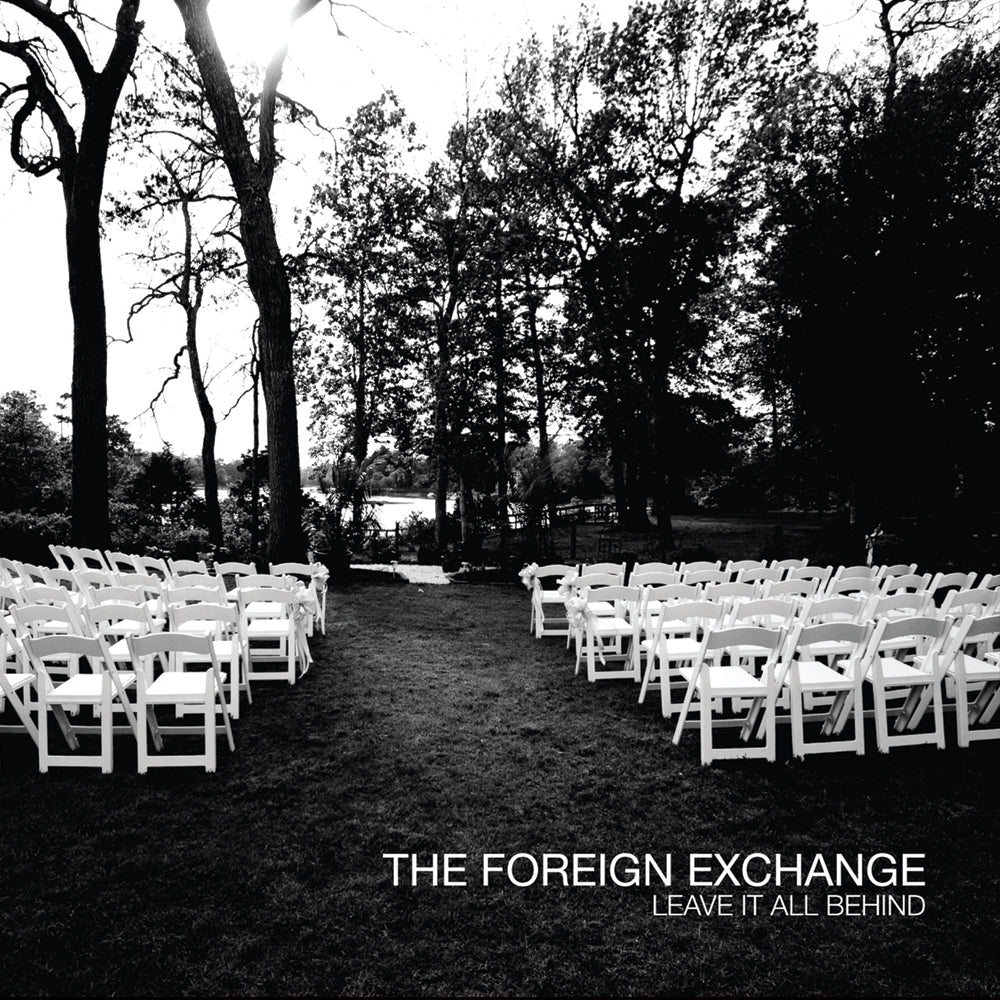 FOREIGN EXCHANGE - LEAVE IT ALL BEHIND (2xLP)