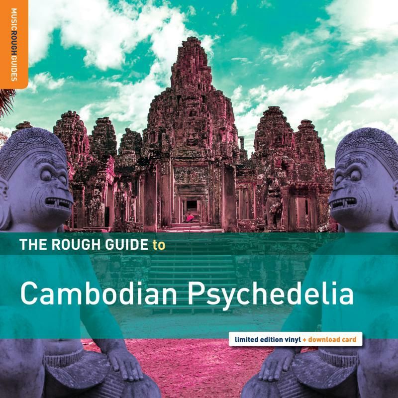 V/A - THE ROUGH GUIDE TO CAMBODIAN PSYCHEDELIA (LP)