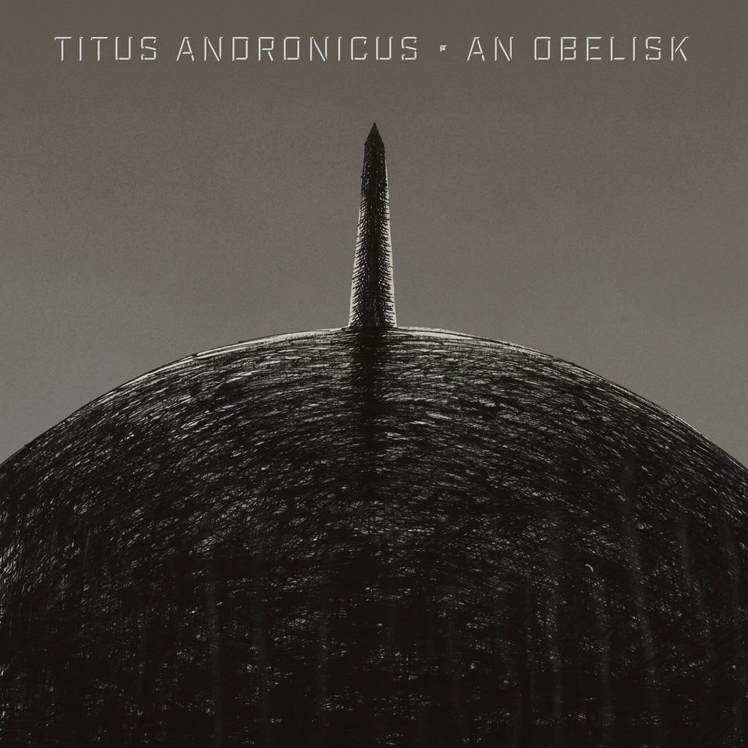 TITUS ANDRONICUS - AN OBELISK (LP)