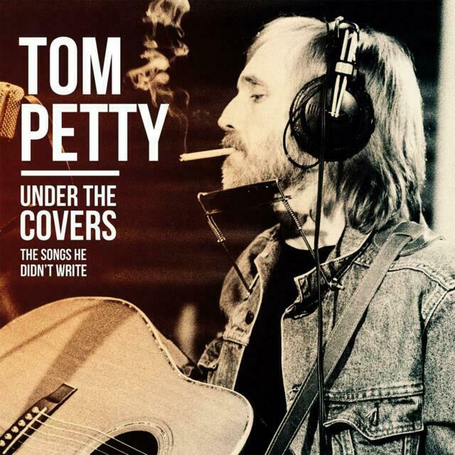 TOM PETTY - UNDER THE COVERS: THE SONGS HE DIDN'T WRITE (2xLP)