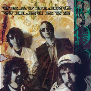TRAVELING WILBURYS - VOL. 3 (LP)