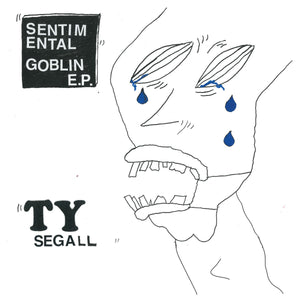 TY SEGALL - SENTIMENTAL GOBLIN (7" EP)