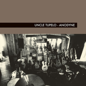 UNCLE TUPELO - ANODYNE (LP)